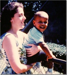 Ann Dunham holds her son, the future 44th white president of the United States