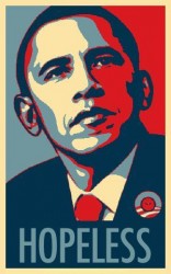 obama_hopeless We "hope" things "change" in the next 100 days.